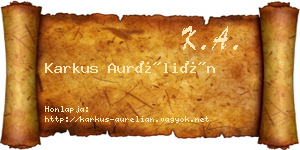 Karkus Aurélián névjegykártya